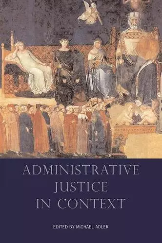 Administrative Justice in Context cover