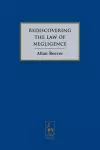 Rediscovering the Law of Negligence cover