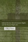 Judicial Review, Socio-Economic Rights and the Human Rights Act cover