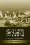 Governing Independence and Expertise cover