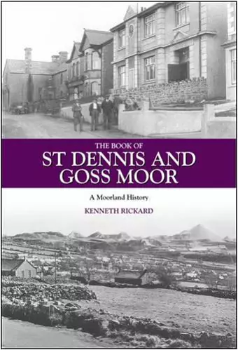 The Book of St Dennis and Goss Moor cover