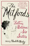 The Mitfords: Letters between Six Sisters cover