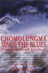 Chomolungma Sings the Blues cover