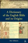 Dictionary of the English Bible and its Origins cover