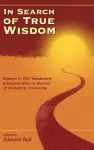 In Search of True Wisdom cover