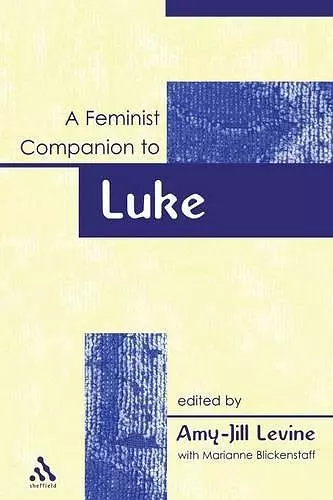 A Feminist Companion to Luke cover