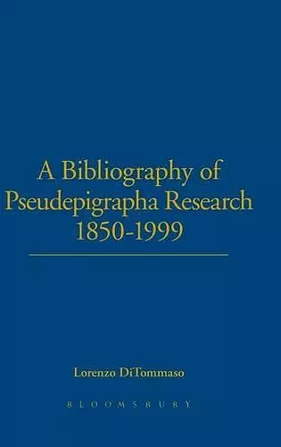 A Bibliography of Pseudepigrapha Research 1850-1999 cover