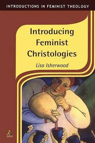 Introducing Feminist Christologies cover