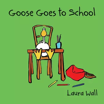 Goose Goes to School cover