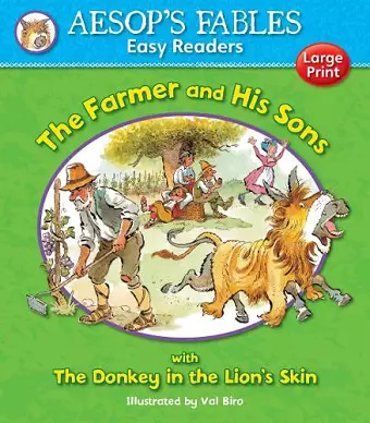 The Farmer and His Sons & The Donkey in the Lion's Skin cover