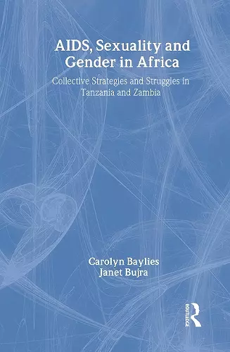 AIDS Sexuality and Gender in Africa cover