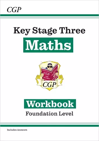 KS3 Maths Workbook – Foundation (includes answers) cover