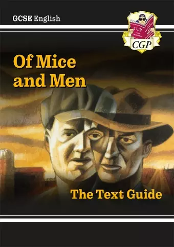 GCSE English Text Guide - Of Mice & Men cover