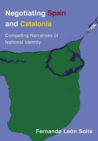 Negotiating Spain and Catalonia cover