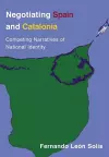 Negotiating Spain and Catalonia cover