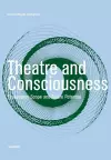 Theatre and Consciousness cover