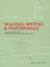 Walking, Writing and Performance cover