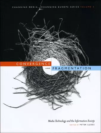 Convergence and Fragmentation cover