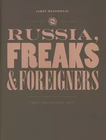 Russia, Freaks and Foreigners cover