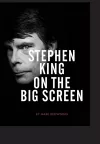 Stephen King on the Big Screen cover