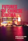 Futures of Chinese Cinema cover