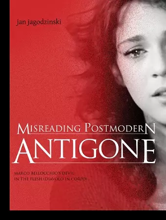 Misreading Postmodern Antigone cover