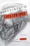 Narrating the Catastrophe cover