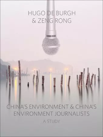 China's Environment and China's Environment Journalists cover