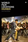 World Film Locations: Mumbai cover