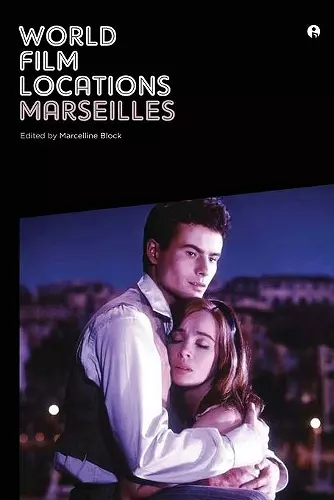 World Film Locations: Marseilles cover