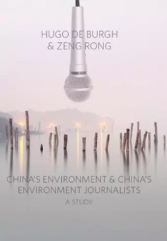 China's Environment and China's Environment Journalists cover