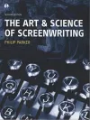 The Art and Science of Screenwriting cover