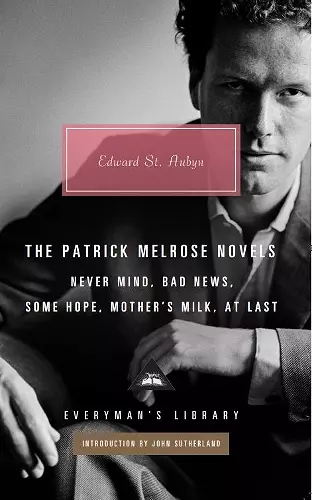 The Patrick Melrose Novels cover