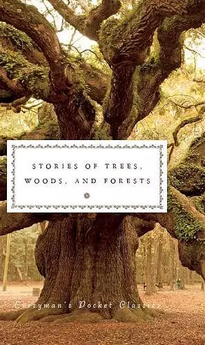 Stories of Trees, Woods, and Forests cover