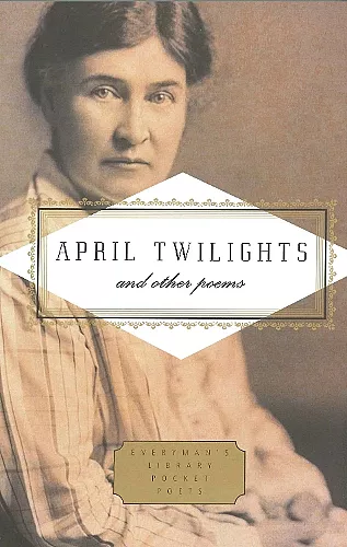 April Twilights and Other Poems cover