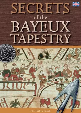 Secrets of the Bayeux Tapestry cover