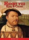 Henry VIII: King and Court cover