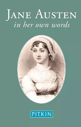 Jane Austen: In Her Own Words cover