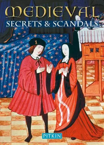 Medieval Secrets & Scandals cover