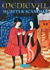 Medieval Secrets & Scandals cover