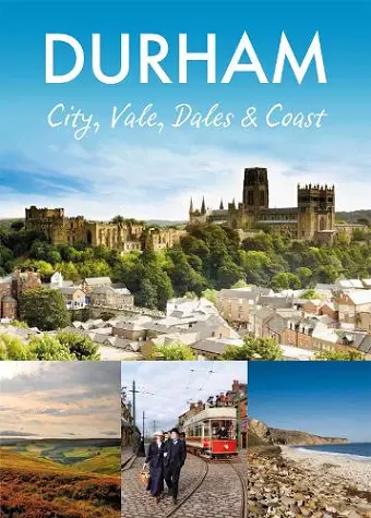 Durham: City, Vale, Dales and Coast cover
