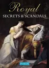 Royal Secrets and Scandals cover