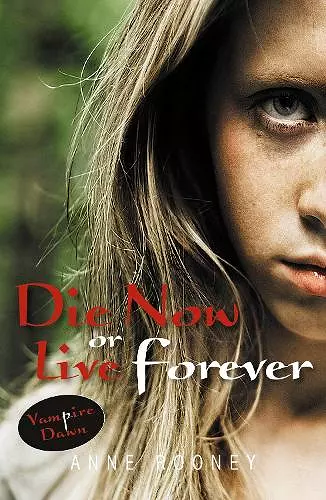 Die Now or Live Forever cover