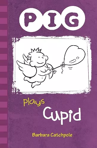 PIG plays Cupid cover