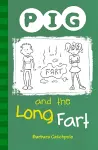 PIG and the Long Fart cover