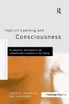 Implicit Learning and Consciousness cover