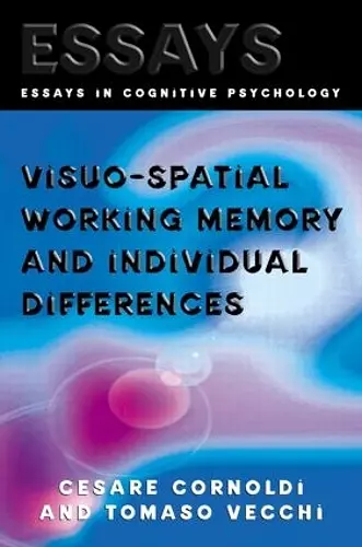 Visuo-spatial Working Memory and Individual Differences cover