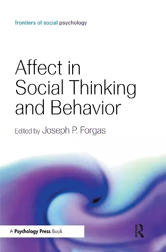 Affect in Social Thinking and Behavior cover