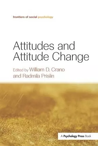 Attitudes and Attitude Change cover