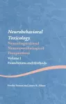 Neurobehavioral Toxicology: Neurological and Neuropsychological Perspectives, Volume I cover